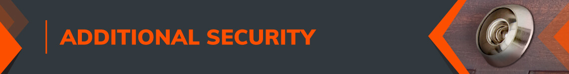 Additional Security