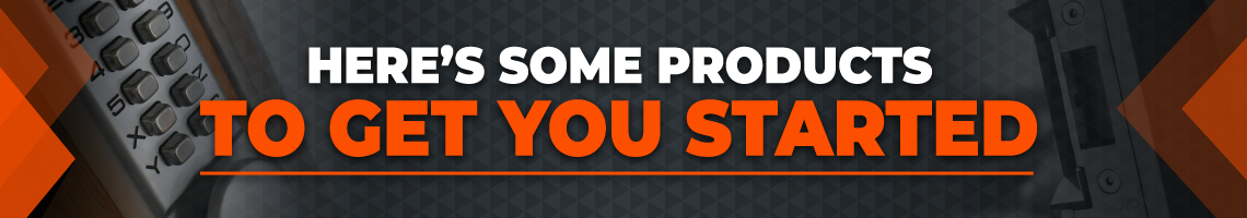 Products to get you started