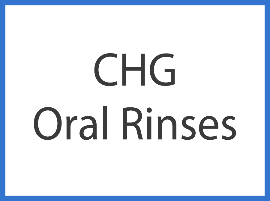 CHG Oral Rinses